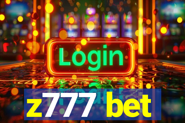 z777 bet